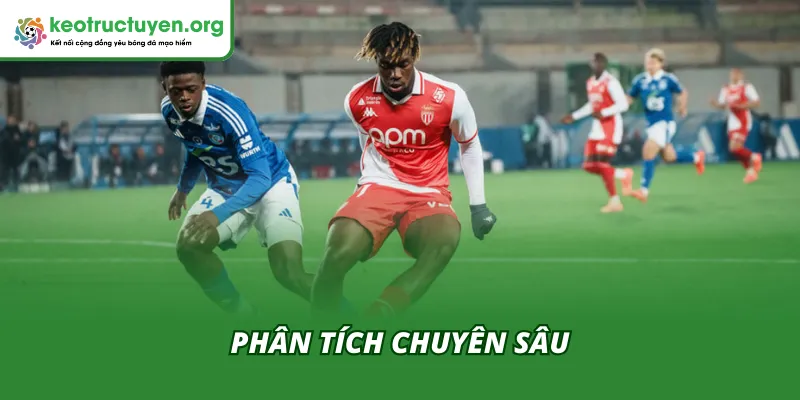 Phân Tích Kết Quả Bóng Đá Strasbourg vs Monaco 06/02 Góc nhìn chuyên sâu kết quả bóng đá Strasbourg vs Monaco 06/02